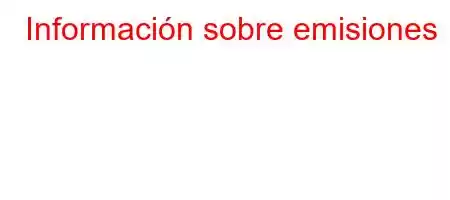 Información sobre emisiones