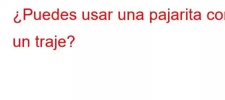 ¿Puedes usar una pajarita con un traje?